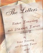 The Letters of Robert Browning and Elizabeth Barret Barrett 1845-1846 vol II