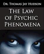 The Law of Psychic Phenomena