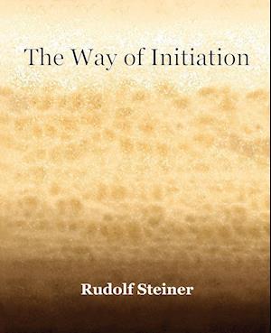 The Way of Initiation (1911)