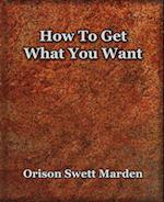 How To Get What You Want (1917)