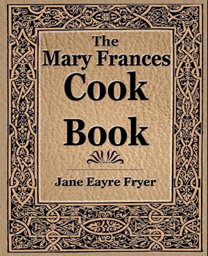 The Mary Frances Cook Book (1912)