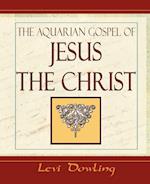 The Aquarian Gospel - 1919
