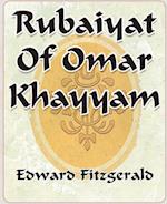 Rubaiyat of Omar Khayyam of Naishapur - 1889