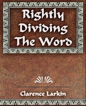 Rightly Dividing The Word