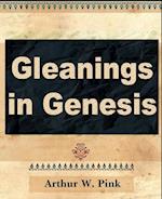 Gleanings in Genesis (Volume I)