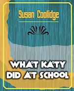 What Katy Did at School