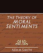 The Theory of Moral Sentiments (New Edition)