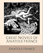 Great Novels of Anatole France