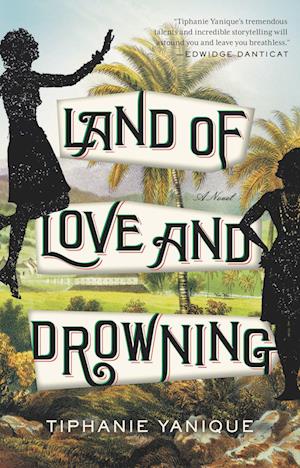 Land Of Love And Drowning