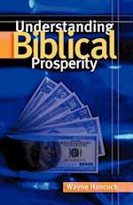 Understanding Biblical Prosperity