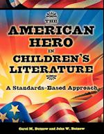 The American Hero in Children's Literature
