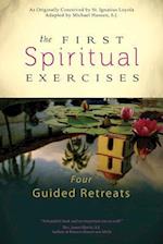 The First Spiritual Exercises
