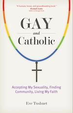 Gay and Catholic