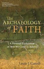 The Archaeology of Faith