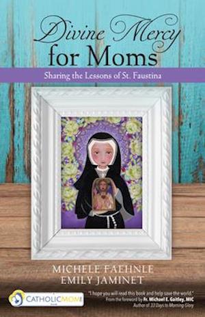 Divine Mercy for Moms