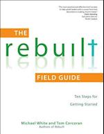 Rebuilt Field Guide