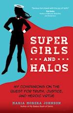 Super Girls and Halos