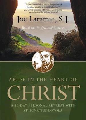 Abide in the Heart of Christ