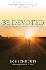Be Devoted