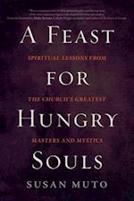 A Feast for Hungry Souls