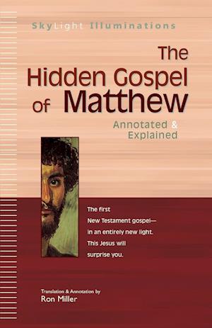 The Hidden Gospel of Matthew