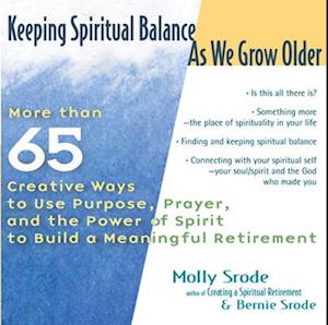 Keeping Spiritual Balance as We Grow Older