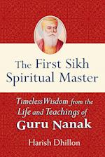 The First Sikh Spiritual Master