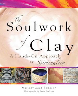 Soulwork of Clay