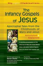 The Infancy Gospels of Jesus