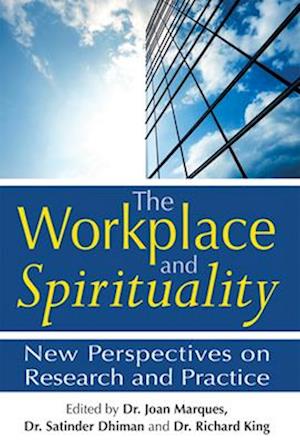 The Workplace and Spirituality