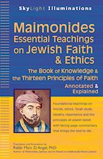 Maimonides-Essential Teachings on Jewish Faith & Ethics