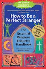 How to Be a Perfect Stranger  (5th Edition)