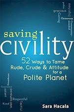 Saving Civility