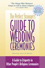 Perfect Stranger's Guide to Wedding Ceremonies