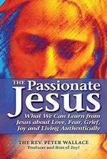 The Passionate Jesus