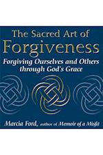 Sacred Art of Forgiveness