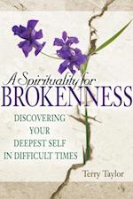 Spirituality for Brokenness