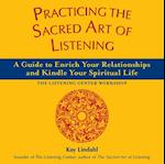 Practicing the Sacred Art of Listening