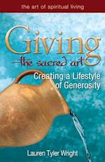 Giving-The Sacred Art