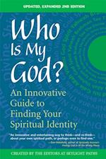 Who Is My God? (2nd Edition)