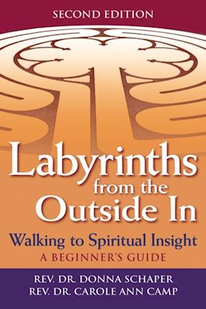 Labyrinths from the Outside In (2nd Edition)