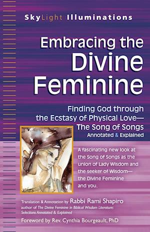 Embracing the Divine Feminine