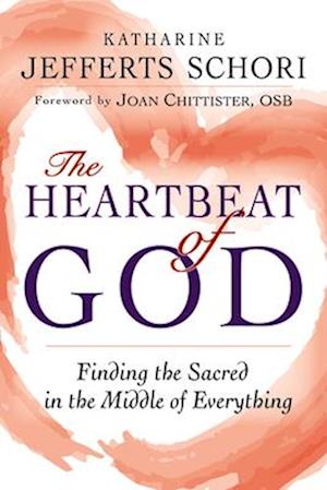 The Heartbeat of God