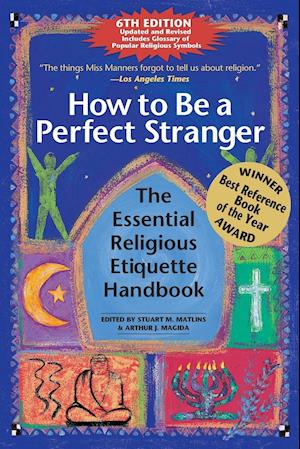 How to Be A Perfect Stranger (6th Edition)