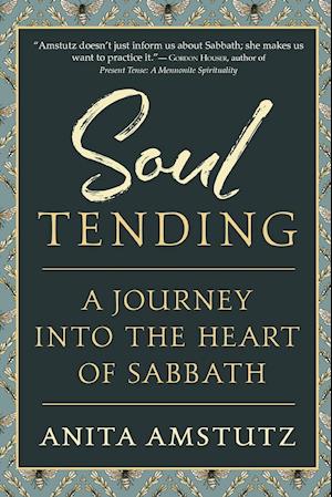 Soul Tending