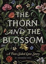 Thorn and the Blossom