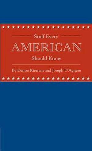 Stuff Every American Should Know