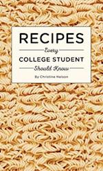 Recipes Every College Student Should Know