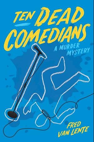 Ten Dead Comedians