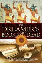 The Dreamers Book of the Dead